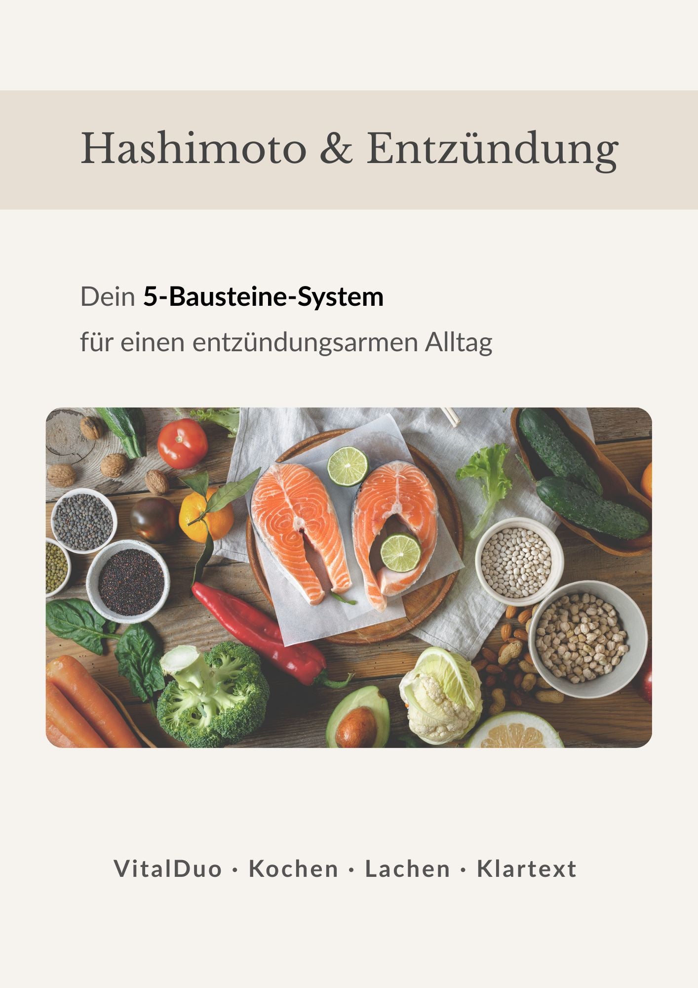 Hashimoto & Entzündung – dein 5-Bausteine-System für einen entzündungsarmen Alltag